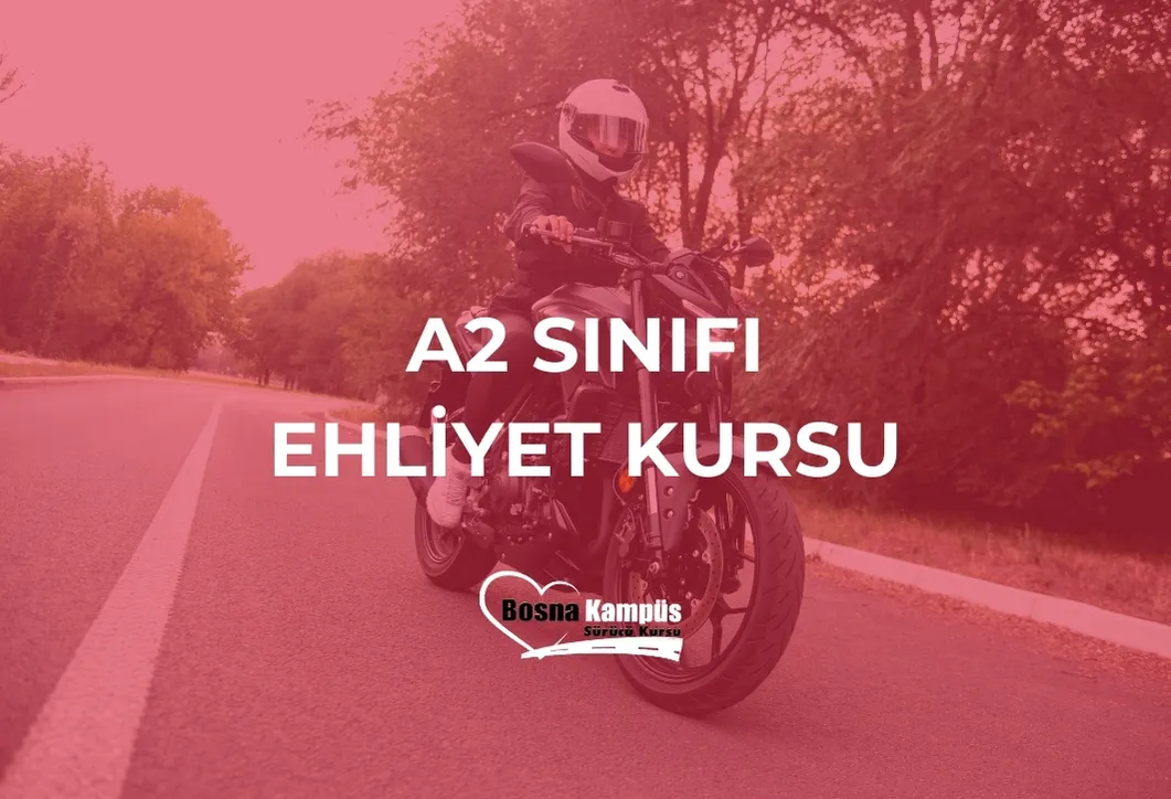 A2 Ehliyet Kursu