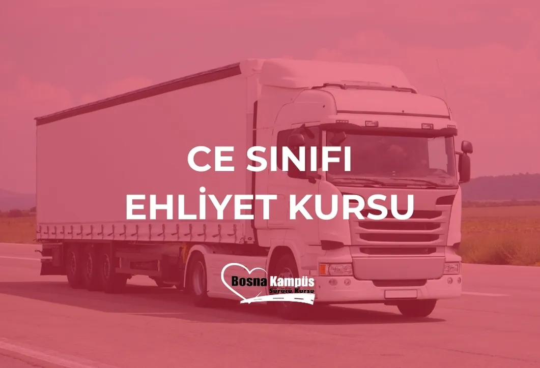 CE Ehliyet Kursu