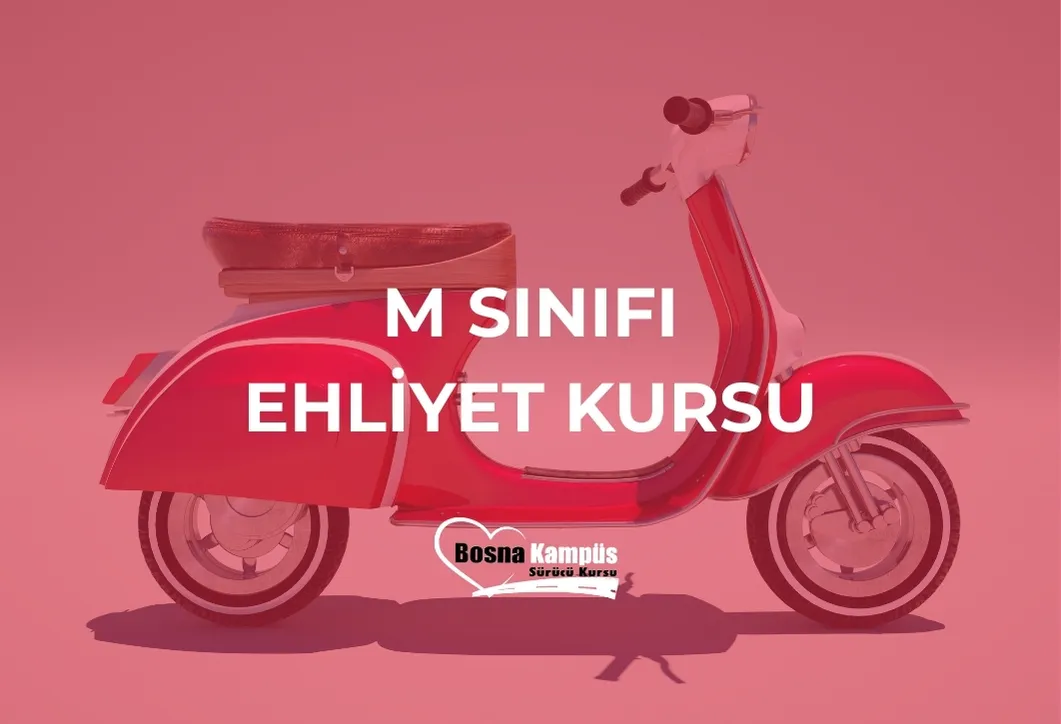 M Ehliyet Kursu